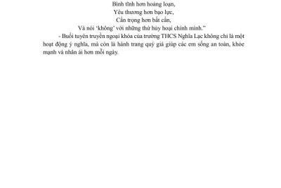 Trường THCS Nghĩa Lạc tổ chức hoạt động ngoại khóa: Ttuyên truyền về ATGT, an toàn trường học, phòng tránh các chất gây nghiện và phòng cháy chữa cháy.
